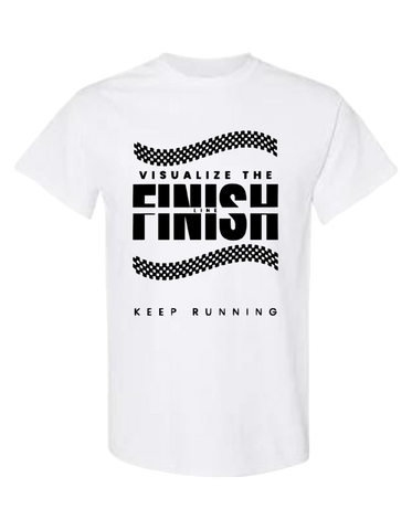 'VISUALIZE THE FINISH LINE' Runners Edition T-Shirt